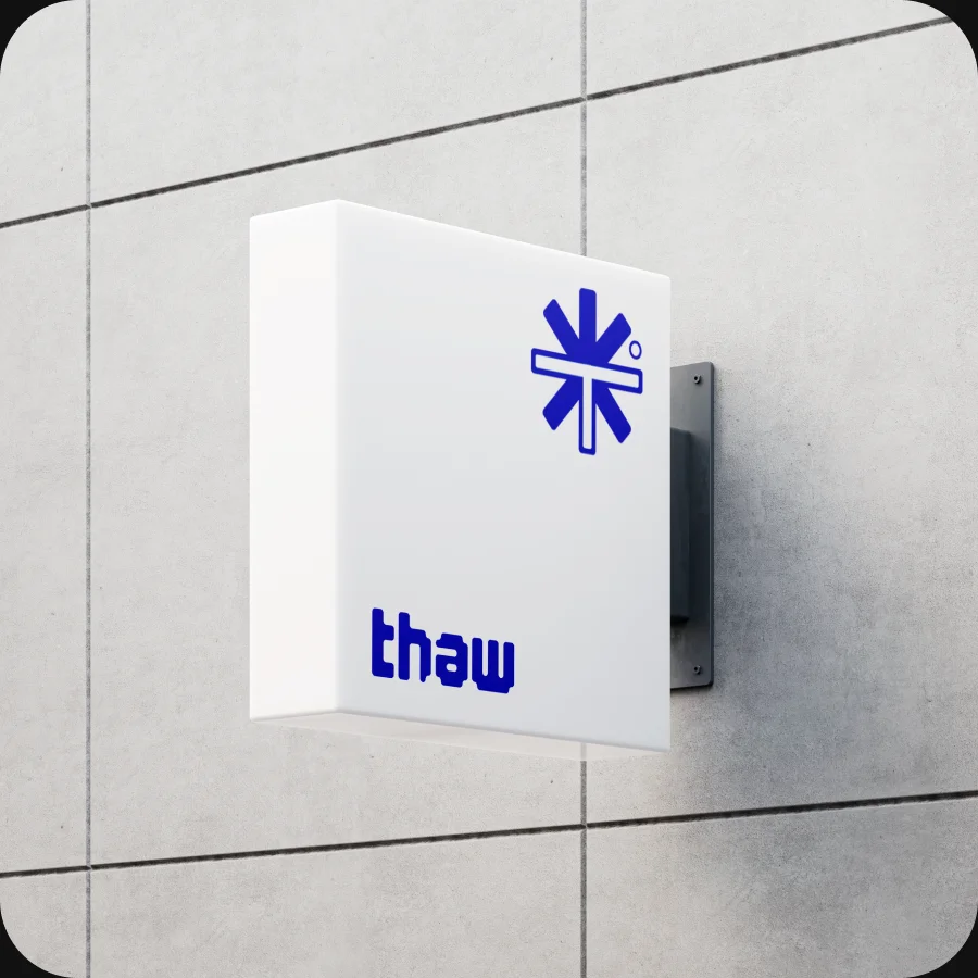 Thaw storefront sign